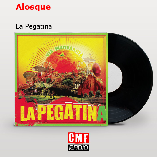 final cover Alosque La Pegatina