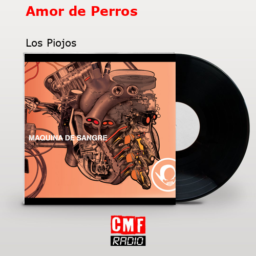 final cover Amor de Perros Los Piojos