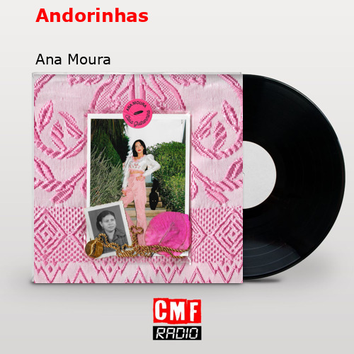 Andorinhas – Ana Moura