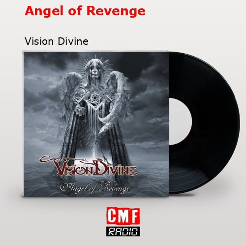 Angel of Revenge – Vision Divine