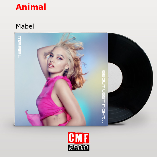 Animal – Mabel