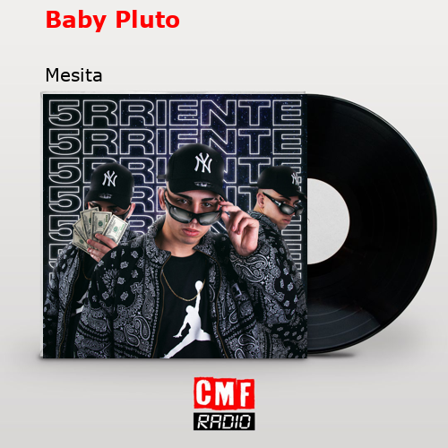 Baby Pluto – Mesita