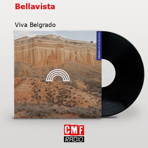 Bellavista – Viva Belgrado