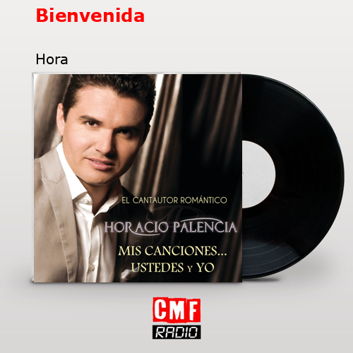 Bienvenida – Hora