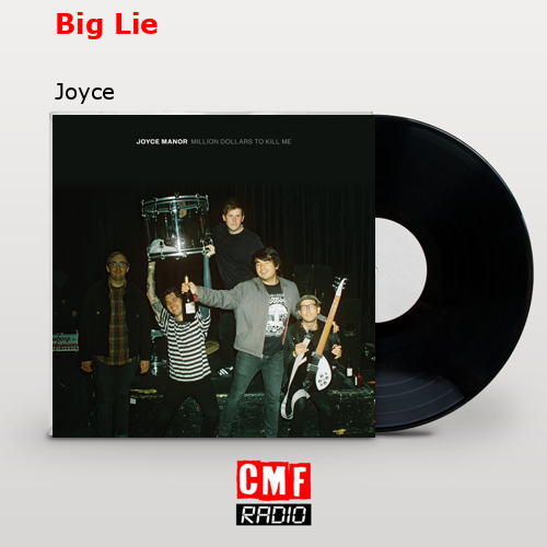 Big Lie – Joyce