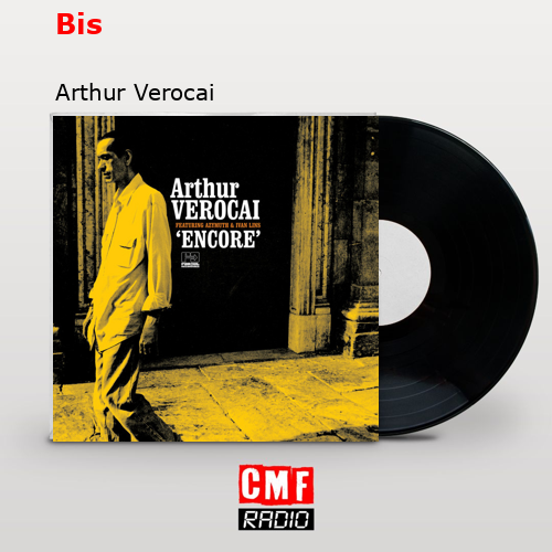 Bis – Arthur Verocai