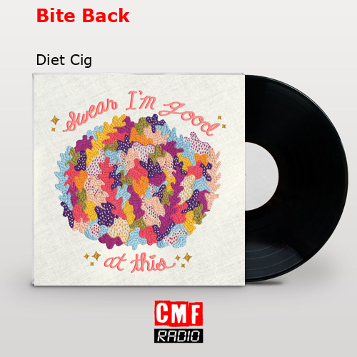 La historia y el significado de la canción 'Bite Back Diet Cig