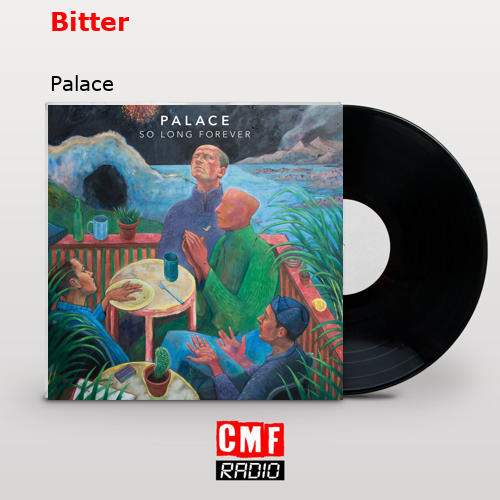 Bitter – Palace