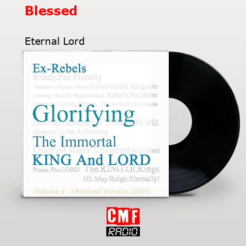 Blessed – Eternal Lord