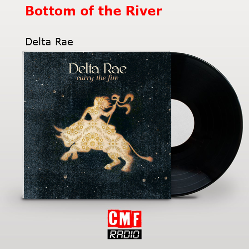 final cover Bottom of the River Delta Rae