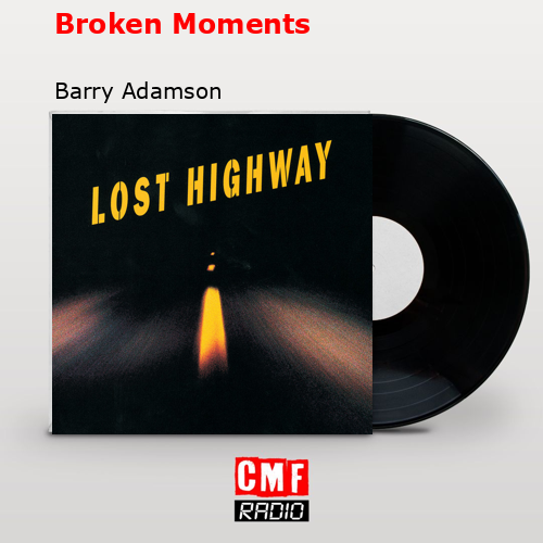 Broken Moments – Barry Adamson
