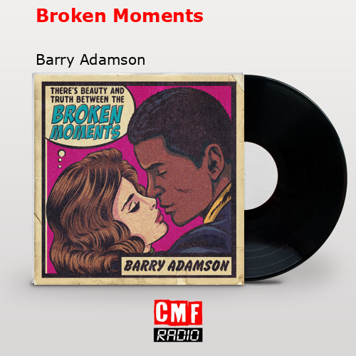 Broken Moments – Barry Adamson
