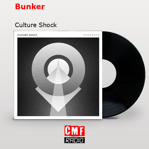 La Historia Y El Significado De La Canción Bunker Culture Shock