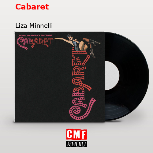 final cover Cabaret Liza Minnelli