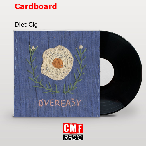 La historia y el significado de la canción 'Cardboard Diet Cig