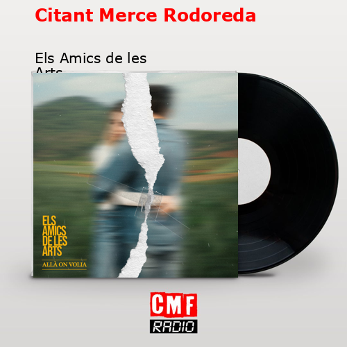 Citant Merce Rodoreda – Els Amics de les Arts