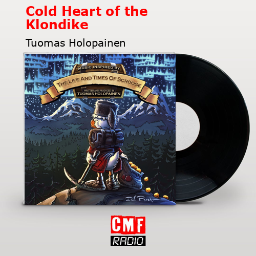 Cold Heart of the Klondike – Tuomas Holopainen