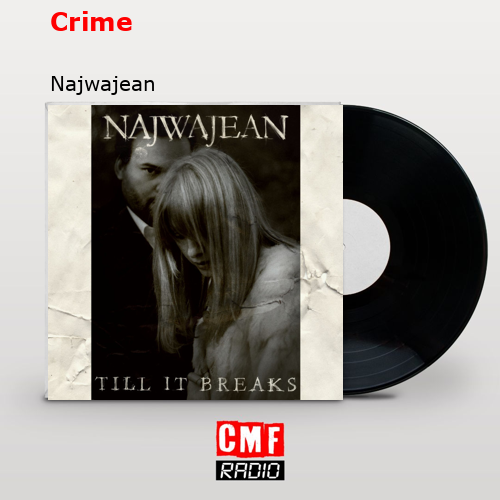 Crime – Najwajean