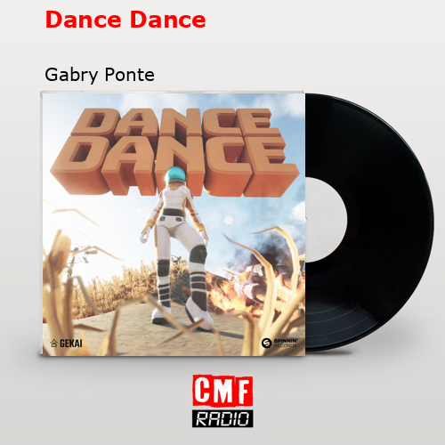 Dance Dance – Gabry Ponte