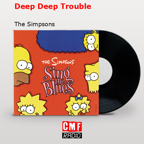final cover Deep Deep Trouble The Simpsons