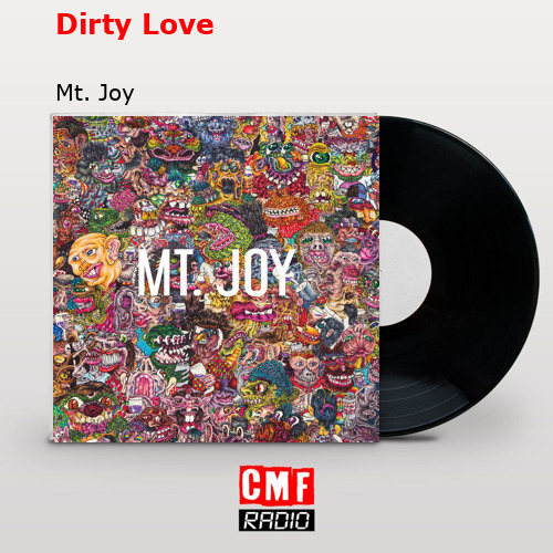final cover Dirty Love Mt. Joy