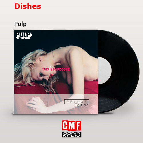 Dishes – Pulp