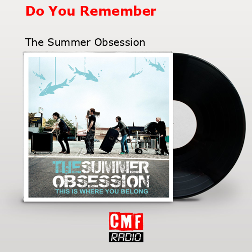 final cover Do You Remember The Summer Obsession