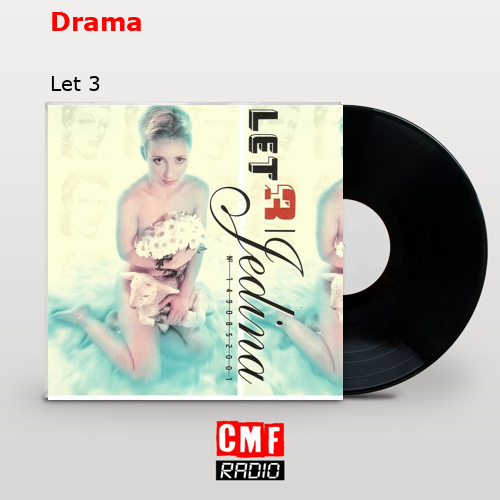 Drama – Let 3