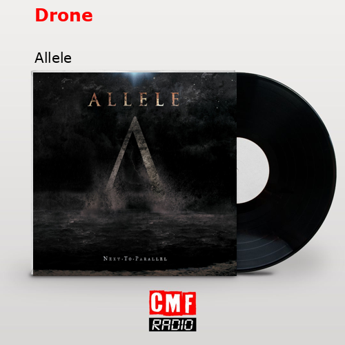 Drone – Allele