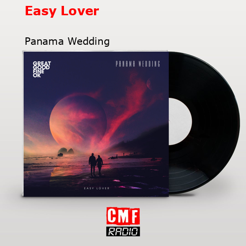 Easy Lover – Panama Wedding