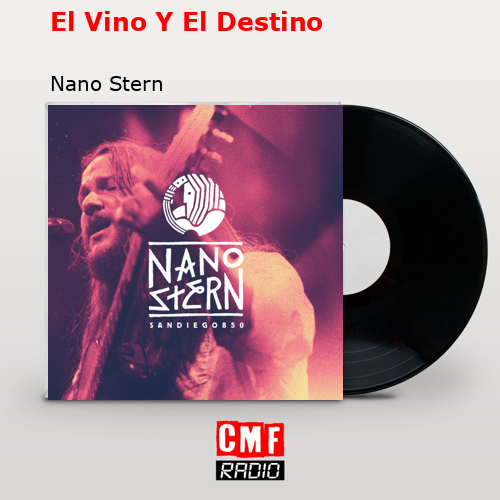 final cover El Vino Y El Destino Nano Stern
