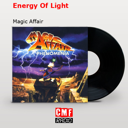 Energy Of Light – Magic Affair
