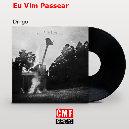 Eu Vim Passear – Dingo