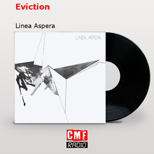 Eviction – Linea Aspera