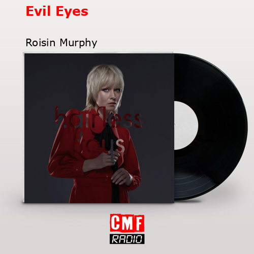 final cover Evil Eyes Roisin Murphy