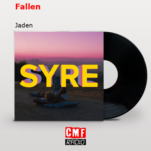 Fallen – Jaden