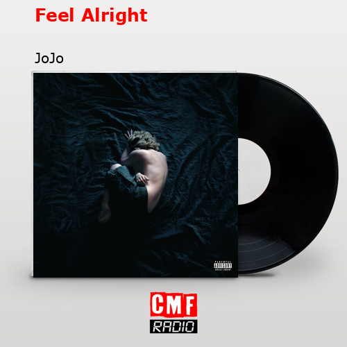 final cover Feel Alright JoJo