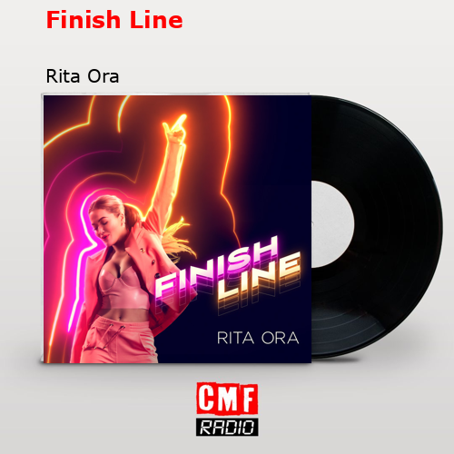 final cover Finish Line Rita Ora