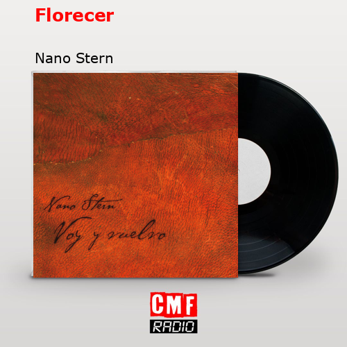 Florecer – Nano Stern