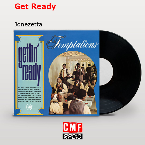 Get Ready – Jonezetta