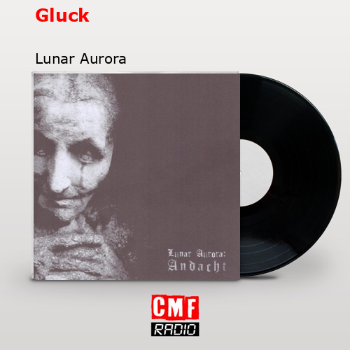 La historia y el significado de la canción 'Gluck Lunar Aurora