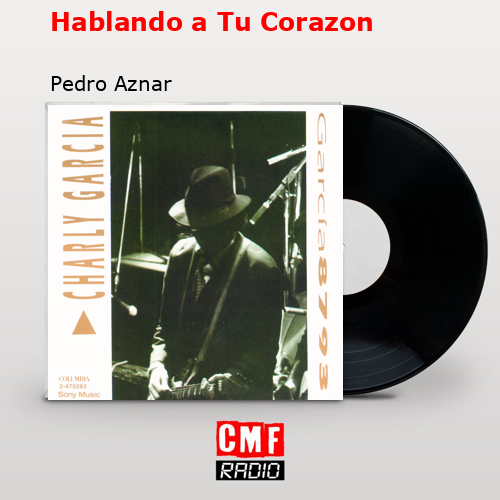 Hablando a Tu Corazon – Pedro Aznar