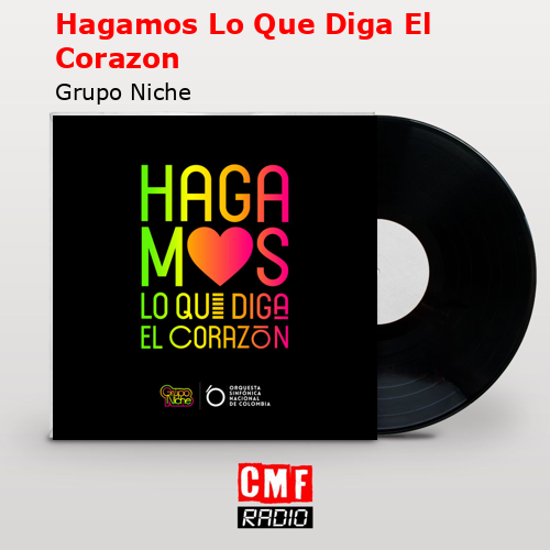 final cover Hagamos Lo Que Diga El Corazon Grupo Niche