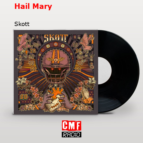 Hail Mary – Skott