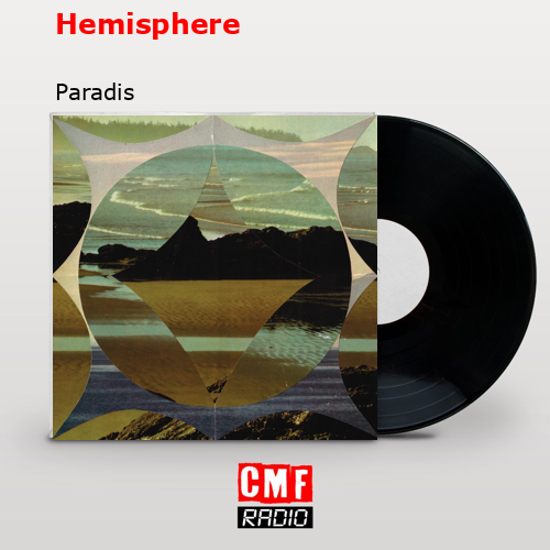 Hemisphere – Paradis