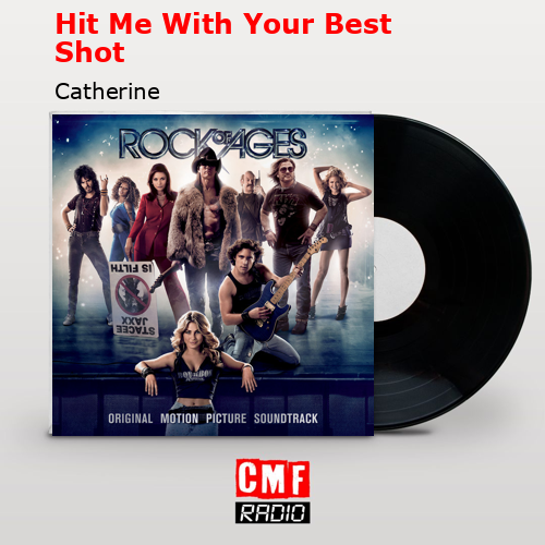 Hit Me With Your Best Shot – Catherine