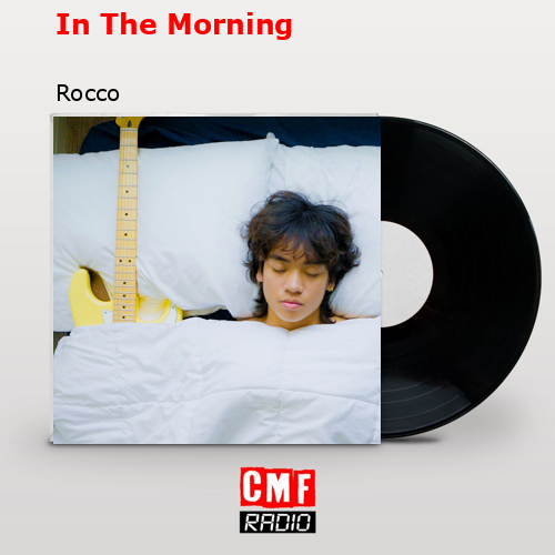 final cover In The Morning Rocco