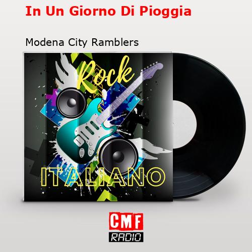 In Un Giorno Di Pioggia – Modena City Ramblers