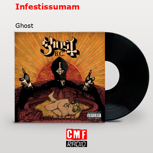 final cover Infestissumam Ghost