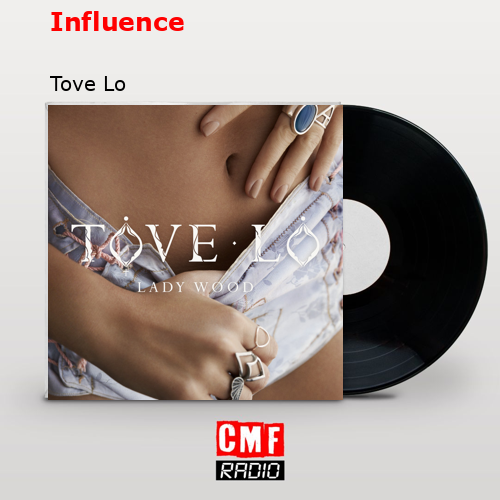 final cover Influence Tove Lo